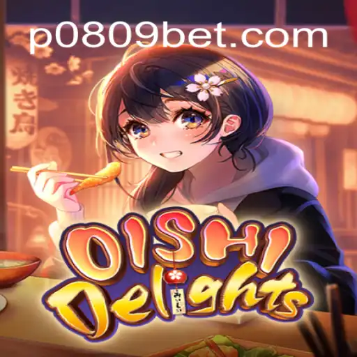 Exploring OishiDelights: The Premier Online Slots Experience on the P0809.com Platform