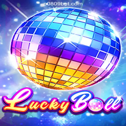 Discover the Exciting World of LuckyBall on P0809.com Platform